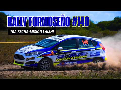 RALLY FORMOSEÑO #140 -1RA FECHA  2026-MISIÓN LAISHI