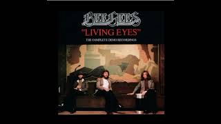 Bee Gees "Living Eyes" (Demo)