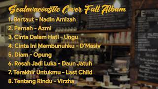 Download lagu SCALAVACOUSTIC COVER FULL ALBUM - LAGU AKUSTIK TERBARU 2021 mp3 Download lagu SCALAVACOUSTIC COVER FULL ALBUM - LAGU AKUSTIK TERBARU 2021 mp3