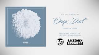 Onyx Dust Music Video
