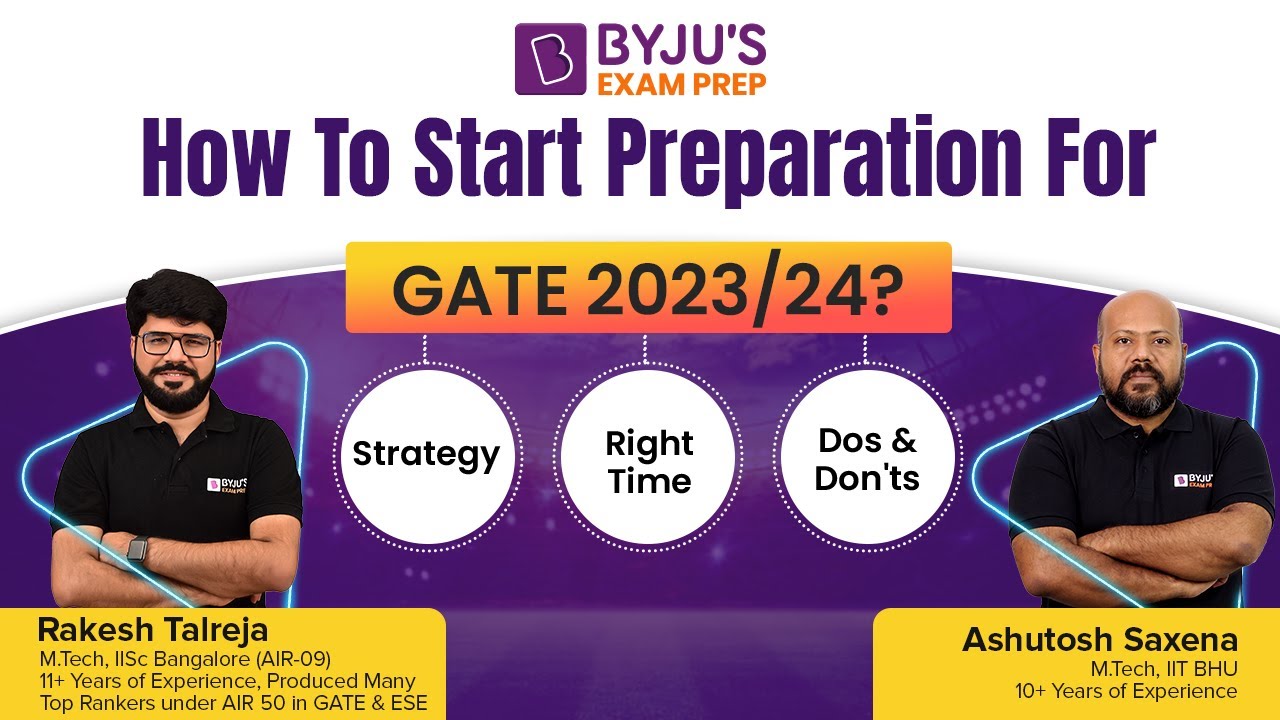 How to Prepare For GATE 2023/24 Exam: Strategy, Right Time to Start, Dos & Don'ts and Techniques