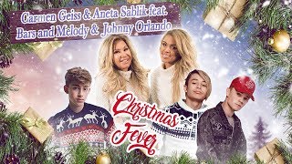 Carmen Geiss &amp; Aneta Sablik feat. Bars and Melody &amp; Johnny Orlando - Christmas Fever (Official Vid)