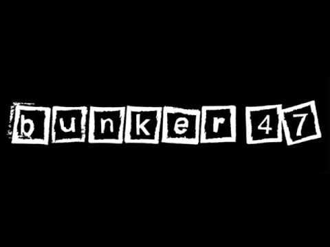 Bunker 47 - Intro