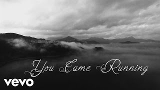 Laura Story - You Came Running (Official Lyric Video)