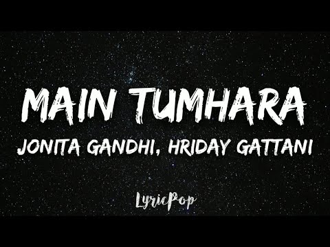 Main Tumhara - Dil Bechara | Lyrical Video | Sushant, Sanjana |A.R. Rahman| Jonita, Hriday|Amitabh B