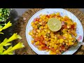 Masala Sweet Corn Chaat Recipe Oil Free मक्का की चार्ट रेसिपी