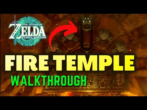 FASTEST WAY!!! FIRE TEMPLE Walkthrough - Zelda Tears of the Kingdom