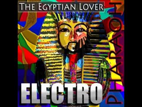 Egyptian Lover - Electric Kingdom