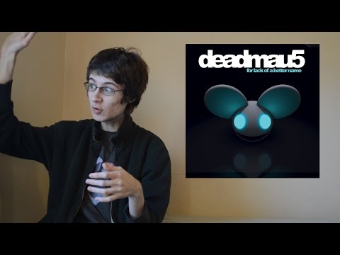Deadmau5 - For Lack of a Better Name (Album Review)