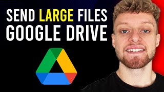 How To Send Large Files Using Google Drive (No Limits)