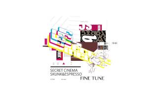 Secret Cinema - Fine Tune