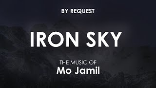 Iron Sky | Mo Jamil
