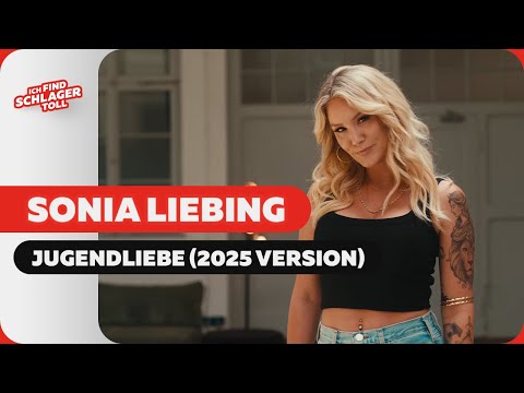 Sonia Liebing - Jugendliebe (2025 Version) (Offizielles Musikvideo)