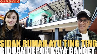 Download lagu SIDAK RUMAH AYU TING TING BIDUAN DEPOK.. LUAS BANGET RUMAH TETANGGA DIBELI SEMUA mp3
