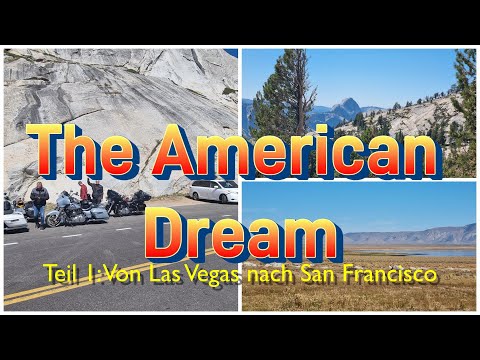 𝐓𝐡𝐞 𝐀𝐦𝐞𝐫𝐢𝐜𝐚𝐧 𝐃𝐫𝐞𝐚𝐦: Teil 1: Von Las Vegas nach San Francisco
