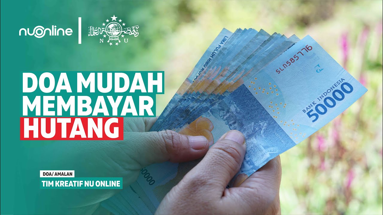 Doa Mudah Membayar Utang