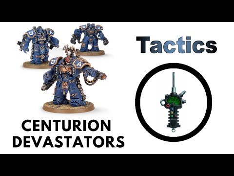 Centurion Devastator Squad: Rules, Review + Tactics - New Space Marine Codex Strategy Guide