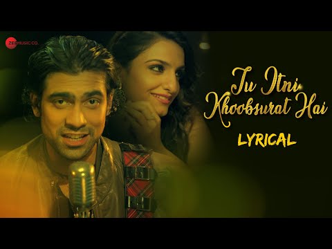 Tu Itni Khoobsurat Hai Reloaded (Lyrical) — watch video
