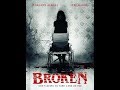 BROKEN Trailer (2016) Morjana Alaoui, Mel Raido Thriller Movie HD