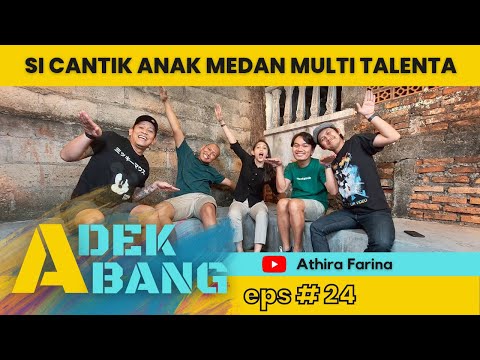 ADEK ABANG - ATHIRA FARINA - ANAK SUNGGAL SUPIR PESAWAT