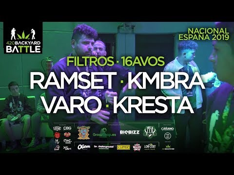 RAMSET, KMBRA, VARO, KRESTA. Filtros 16avos. Final Nacional España 2019. 420 Backyard Battle