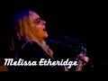 Melissa Etheridge - You Can Sleep While I Drive (The City Winery, New York, June 2nd, 2022)