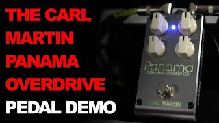 Video thumbnail for Carl Martin Panama Overdrive Pedal - The Ultimate "Brown Sound" by Six String Alliance (Six String Alliance)
