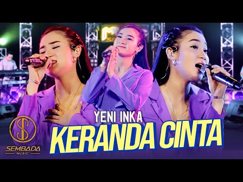 YENI INKA - KERANDA CINTA (OFFICIAL MUSIC VIDEO SEMBADA MUSIC)