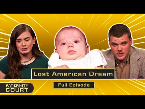 Lost American Dream: Man Says Fiancée Cheated And Moved In With Ex (Full Episode) | Paternity Court