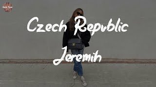 Jeremih - Czech Republic (Lyric Video)