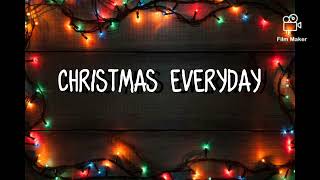 Christmas Everyday - Unspoken (Lyrics)