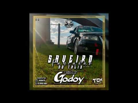 .mega pancadão-Cd Saveiro pancadão do talis😎🔊 (DJ Godoy)