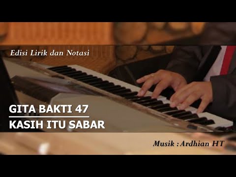 🎵 GB 47 - Kasih Itu Sabar