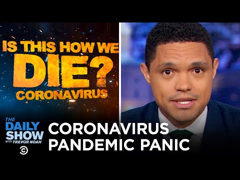 コロナウイルス私たちはこうやって死ぬのか？| デイリーショー (Coronavirus: Is This How We Die? | The Daily Show)