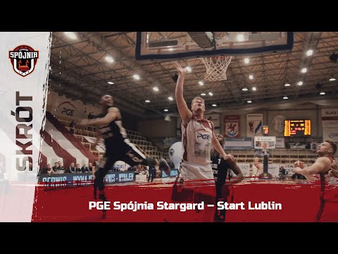 Skrót meczu PGE Spójnia Stargard – Start Lublin