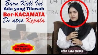 Download lagu ADEM !!! Tilawah si Cantik - Neng Nada Sikkah mp3 Download lagu ADEM !!! Tilawah si Cantik - Neng Nada Sikkah mp3