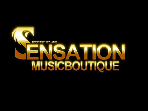 Andy Wild (aka Anri) - Sensation Music Boutique 039 on DI.Radio - 17.03.2015