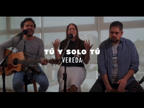 Tú Y Solo Tú - Upperroom