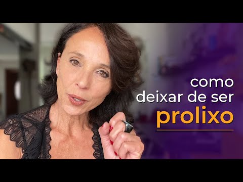 Como deixar de ser PROLIXO | Vá direto ao ponto!