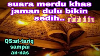 Download lagu TADARUS BULAN RAMADHAN SUARA MERDU KHAS JAMAN DULU || MUROTAL ALQURAN mp3