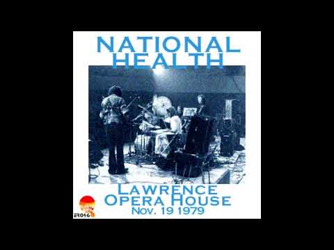 National Health - Lawrence Opera House Live (Full Album)