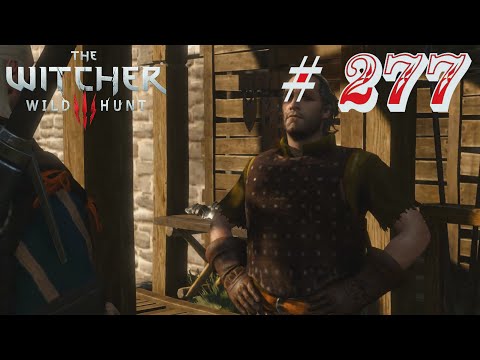 Let's Play The Witcher 3 - Wild Hunt # 277 [Deutsch] [HD] [Blind]: Neue Schwerter für den Hexer :-)