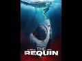 THE REQUIN (2022) Bande Annonce VF