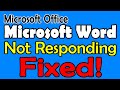 Fixed How To Fix Microsoft Word Is Not Responding Starting Or Opening On Windows 10