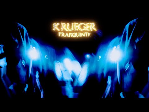 TRAFIQUINTE - KRUEGER
