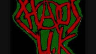 Chaos UK - The Alcoholic