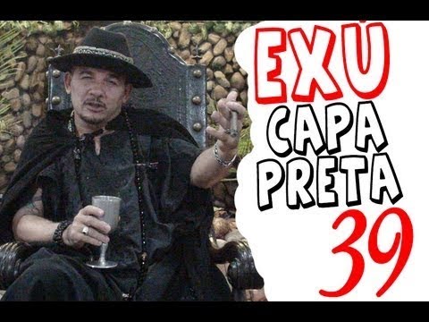DcE 039 [Justiça e lei] - Espírito: Exu Capa Preta - Médium: Pai Silvio de Oxóssi