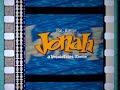 Jonah A VeggieTales Movie Trailer 2002 35mm Flat Stereo UHD