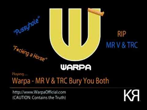 Warpa - Mr V & TRC Bury You Both (Bassline)