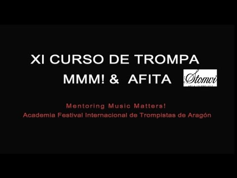 XI CURSO DE TROMPA MMM! & AFITA - VERANO 2016